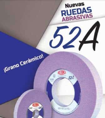 RUEDAS ABRASIVAS 52A GRANO CERÁMICO